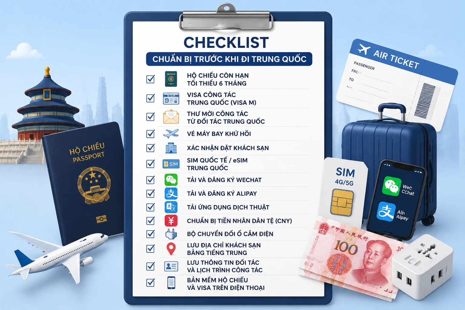 Đi công tác Trung Quốc cần chuẩn bị những gì